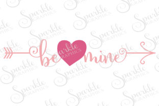 Be Mine Cut File: A Graphic Design Asset for Crafts and Content